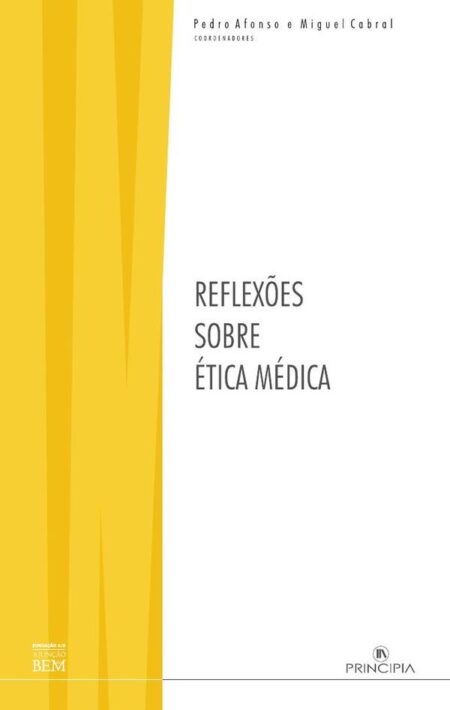 Reflexões sobre Ética Médica