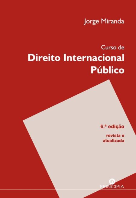 Curso de Direito Internacional Público - 6ª Edição:6ª Edição revista e atualizada
