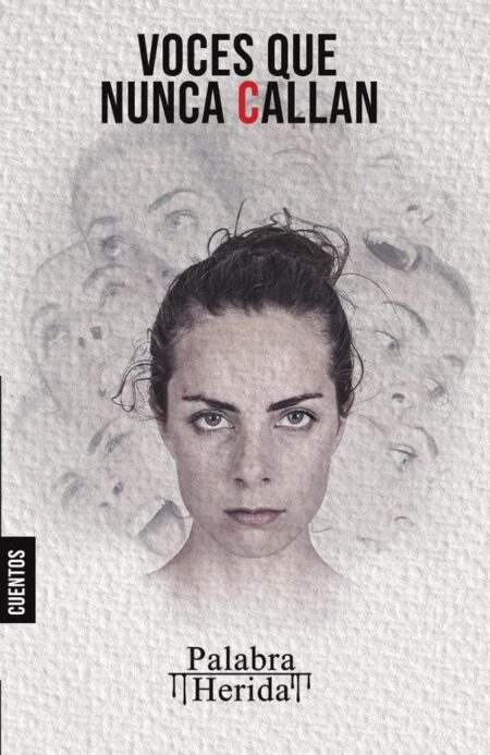 Colección de cuento psicológico. Las voces que nunca callan