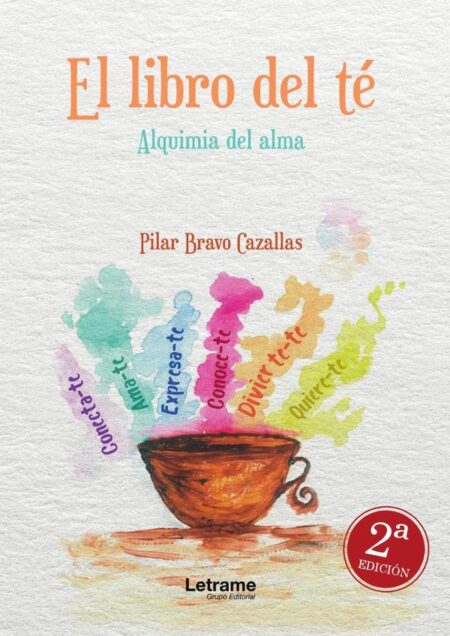 El libro del té. Alquimia del alma