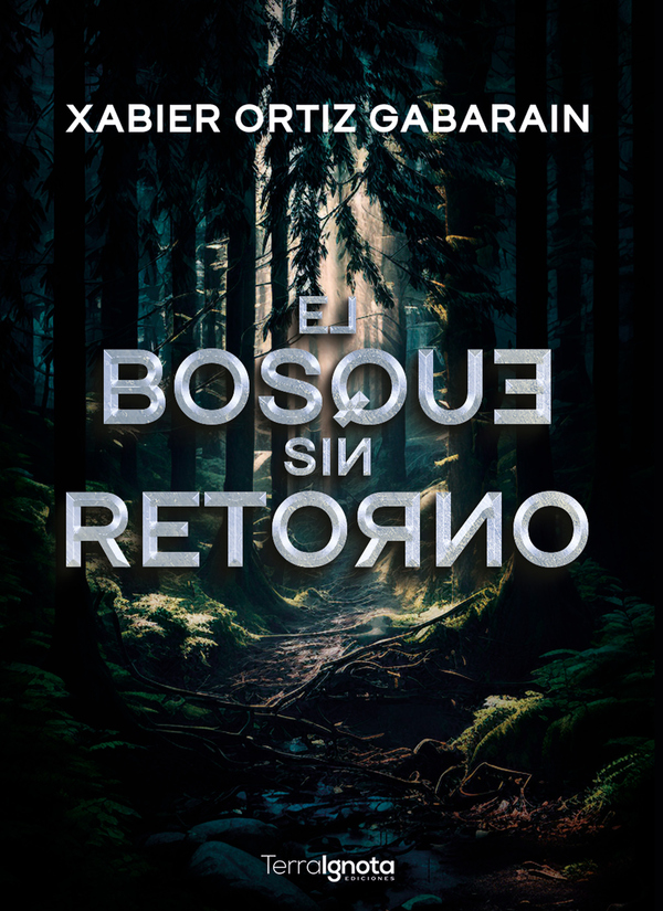 El bosque sin retorno