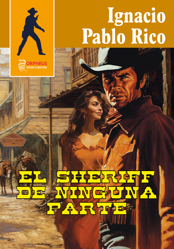 El sheriff de ninguna parte