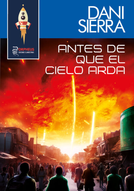 Antes de que el cielo arda