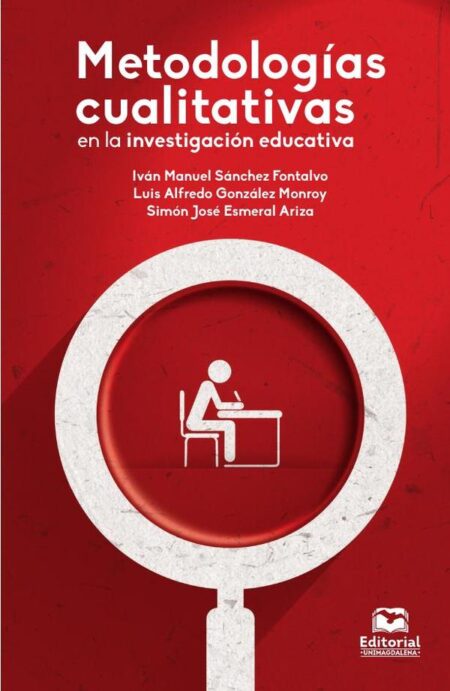 Metodologías cualitativas en la investigación educativa