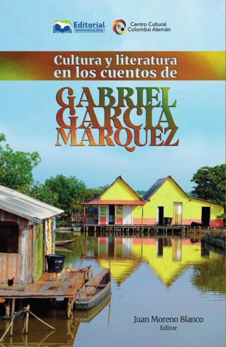 Cultura y literatura en los cuentos de Gabriel García Márquez