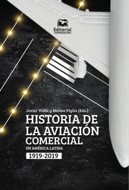 Historia de la aviación comercial en América Latina, 1919-2019