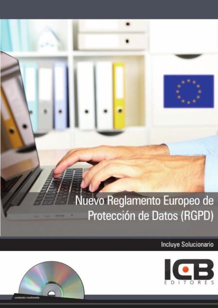 Nuevo Reglamento Europeo de Protección de Datos (Rgpd)