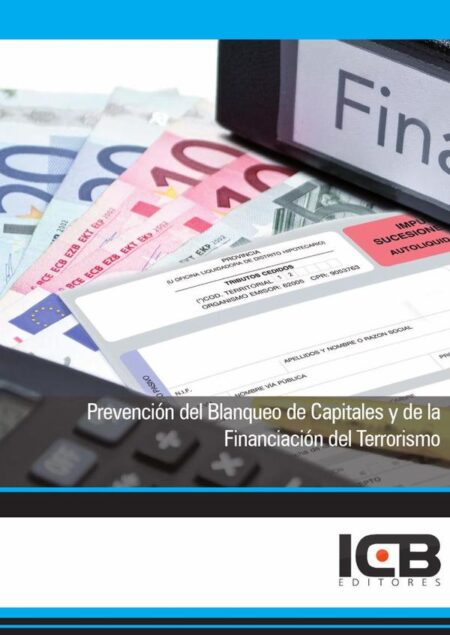 Prevención del Blanqueo de Capitales y de la Financiación del Terrorismo