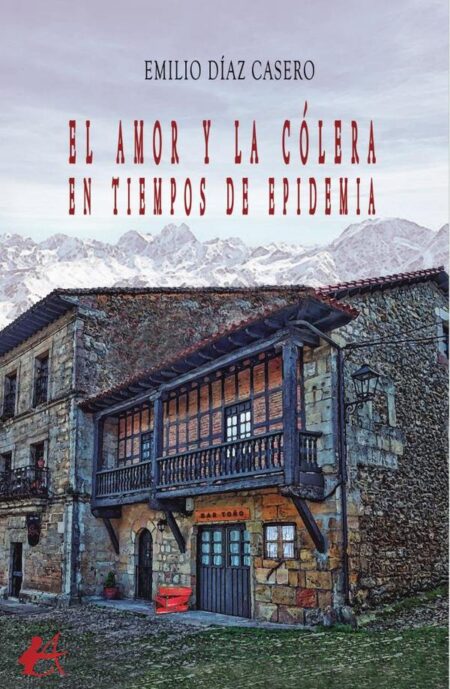 El amor y la cólera en tiempos de Epidemia