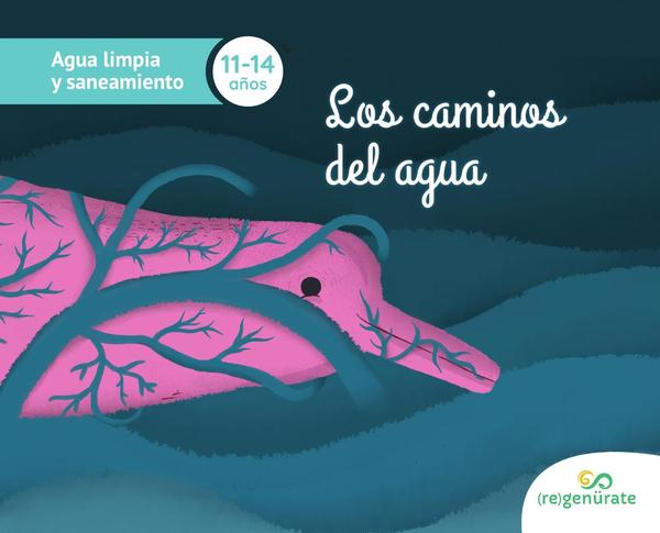 Los caminos del agua