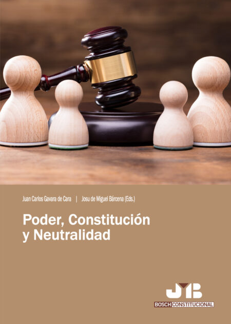 Poder, constitución y neutralidad