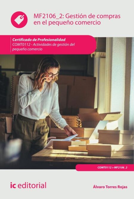 Gestión de compras en el pequeño comercio. COMT0112 - Actividades de gestión del pequeño comercio