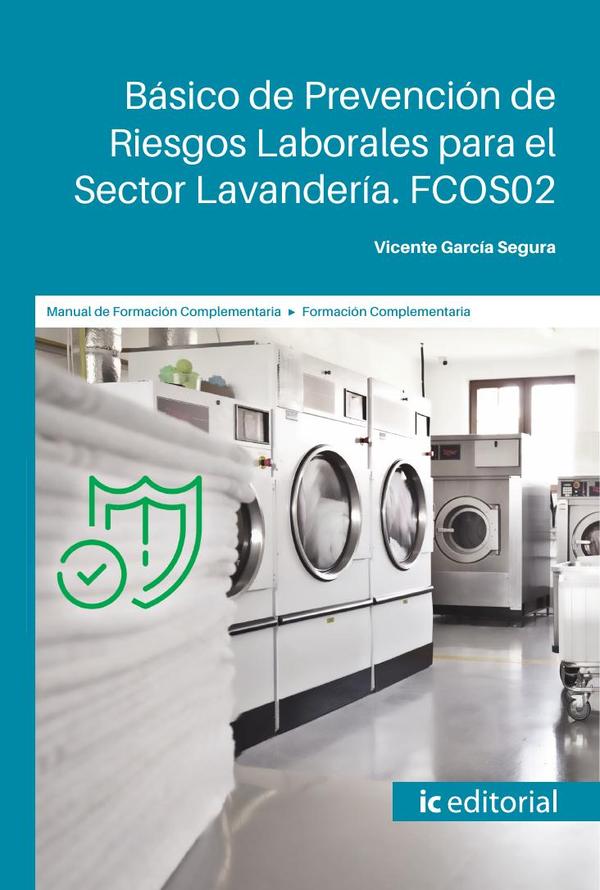Básico de Prevención de Riesgos Laborales para el Sector Lavandería