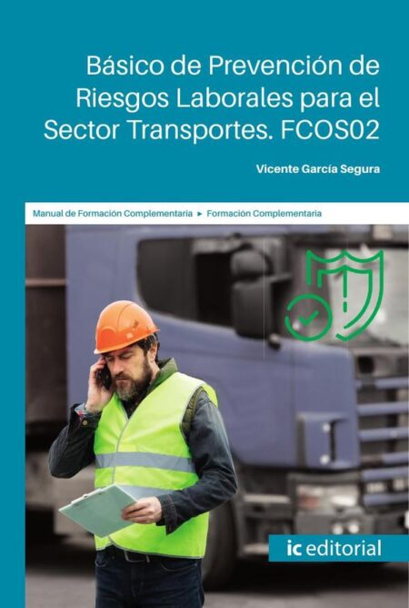 Básico de Prevención de Riesgos Laborales para el Sector Transportes