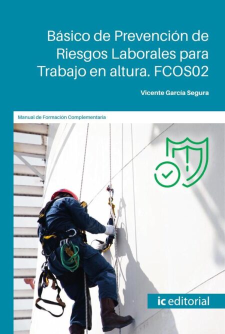 Básico de Prevención de Riesgos Laborales para Trabajo en altura
