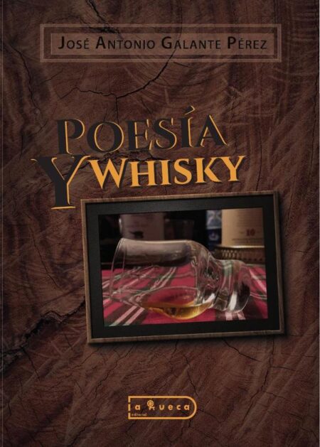 Poesía y Whisky