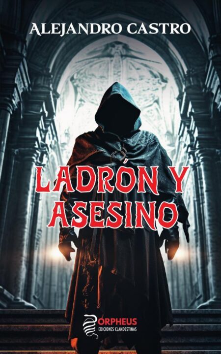 Ladrón y asesino