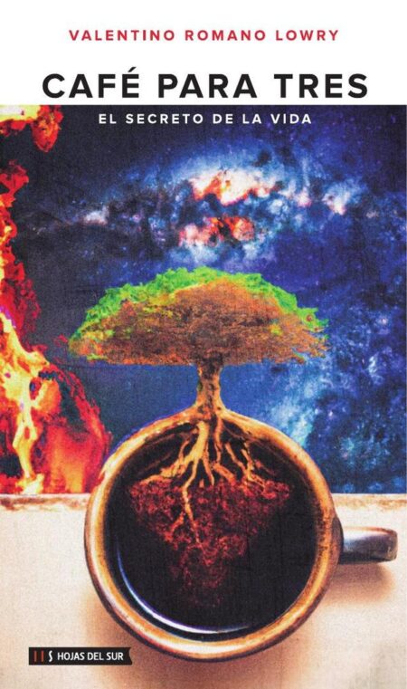 Café para tres:El secreto de la vida