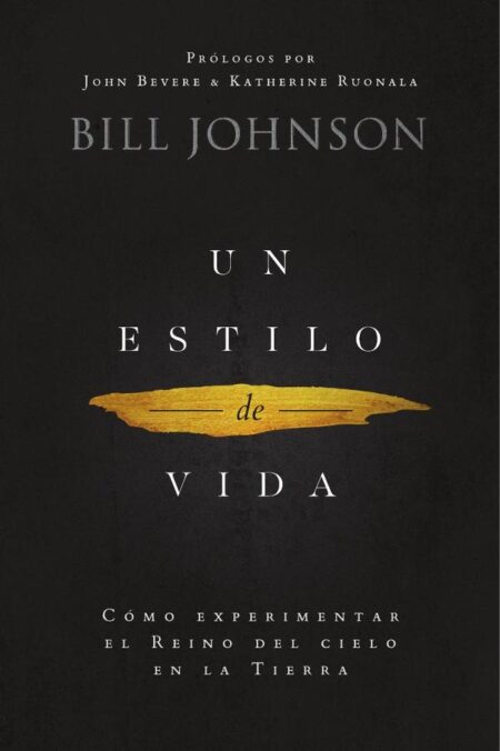 Un estilo de vida:Cómo experimentar el Reino del cielo en la Tierra