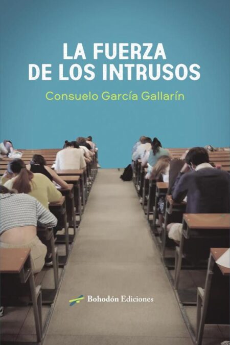 La fuerza de los intrusos