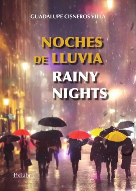 Noches de lluvia - Rainy nights