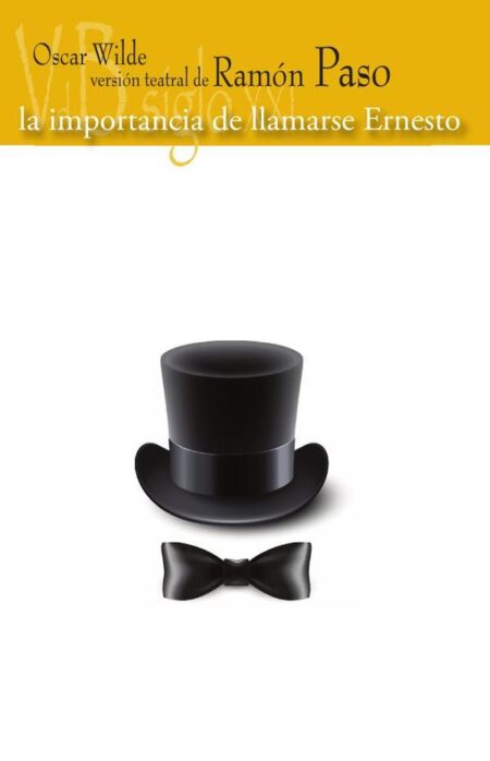 La importancia de llamarse Ernesto