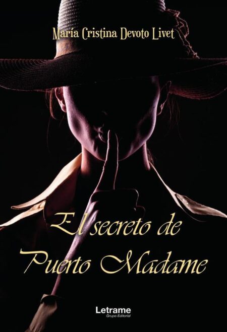 El secreto de Puerto Madame