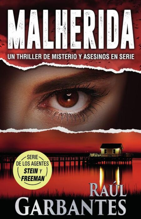 Malherida:Un thriller de misterio y asesinos en serie