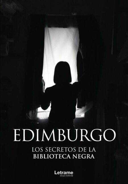 Edimburgo. Los secretos de la biblioteca negra