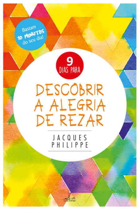 Descobrir a Alegria de Rezar:9 dias para