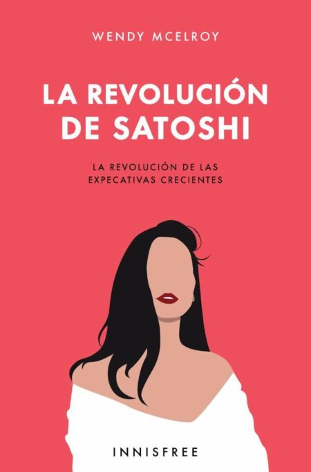 La revolución de Satoshi