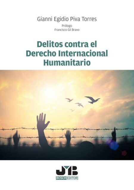 Delitos contra el Derecho internacional humanitario