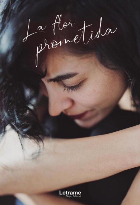 La flor prometida