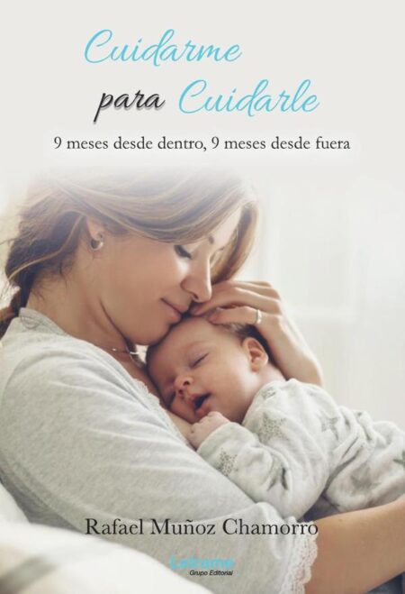 Cuidarme para cuidarle