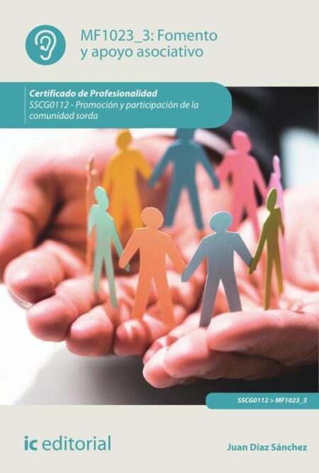 Fomento y apoyo asociativo. SSCG0112 - Promoción y participación de la comunidad sorda