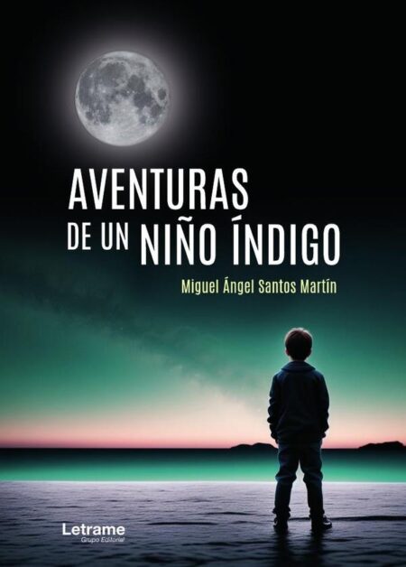 Aventuras de un niño índigo