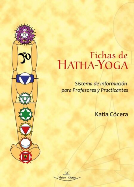 Fichas de Hatha-Yoga:Sistema de Información para Profesores y Practicantes