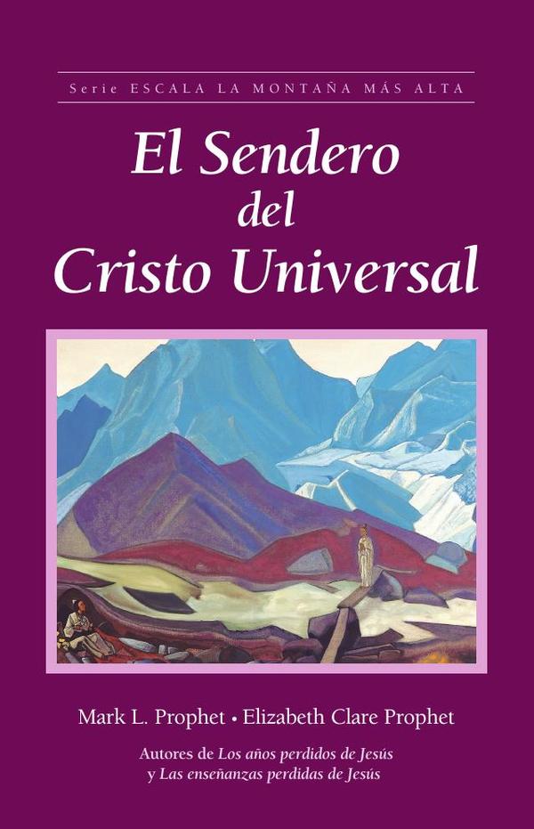El Sendero del Cristo Universal