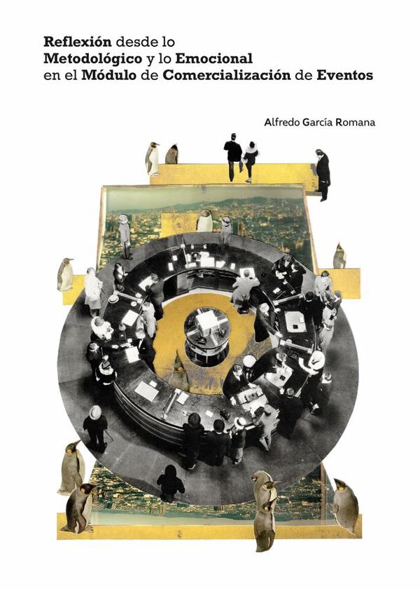 Reflexión desde lo Metodológico y lo Emocional en el Módulo de Comercialización de Eventos