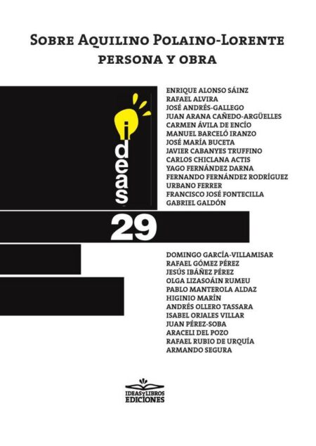 Sobre Aquilino Polaino-Lorente, persona y obra