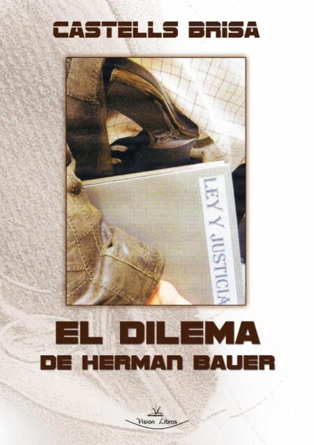El dilema de Herman Bauer
