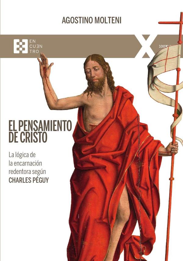 El pensamiento de Cristo:La lógica de la encarnación redentora según Charles Péguy