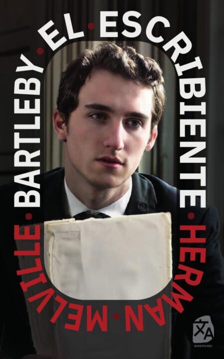 Bartleby, el escribiente:Nueva traducción al español