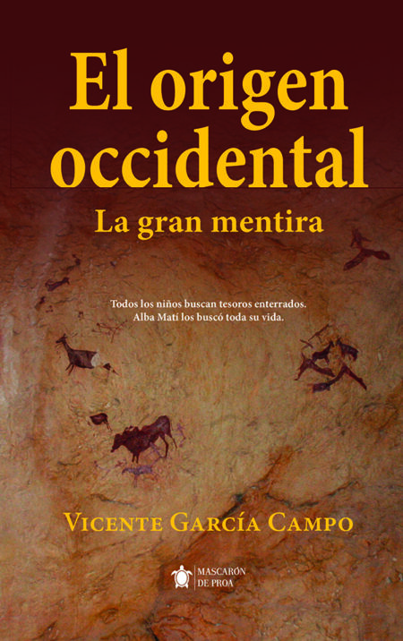El origen occidental:La gran mentira