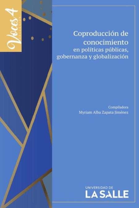 Coproducción de conocimiento en políticas públicas, gobernanza y globalización