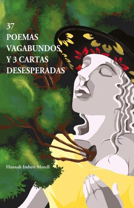 37 Poemas vagabundos y 3 cartas desesperadas
