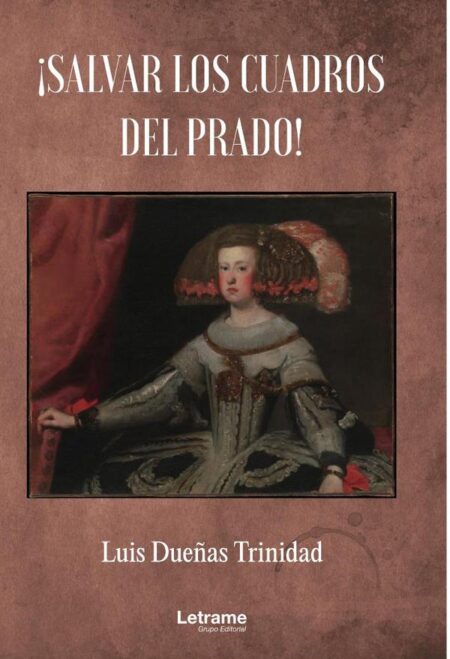 ¡Salvar los cuadros del Prado!