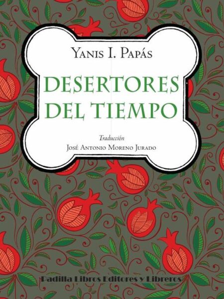 Desertores del tiempo