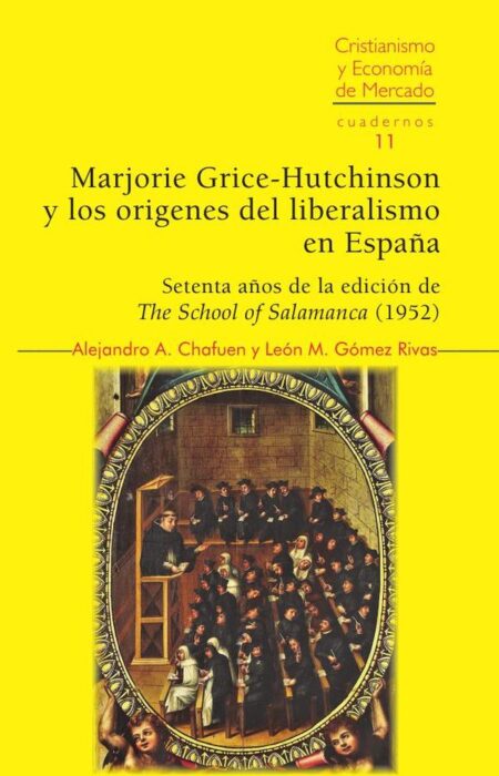 Marjorie grice-hutchinson y los orígenes del liberalismo en españa (uepod)