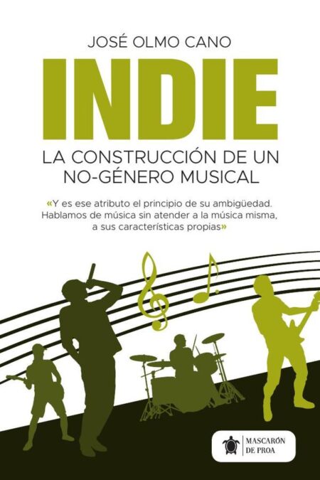 Indie:La construcción de un no-género musical